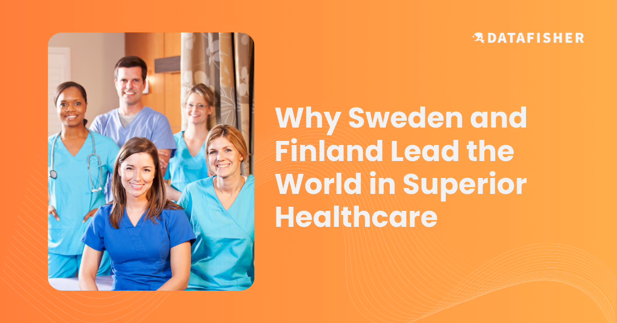 24_01_18 Datafisher Blog Cover Why Sweden and Finland Lead the World in Superior Healthcare